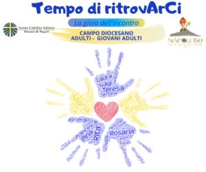 Tempo di RitrovArCi – La Gioia dell’Incontro